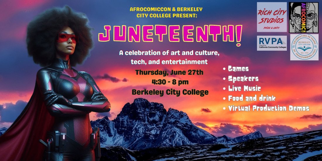 AfroComicCon – Berkeley City College Juneteenth Celebration